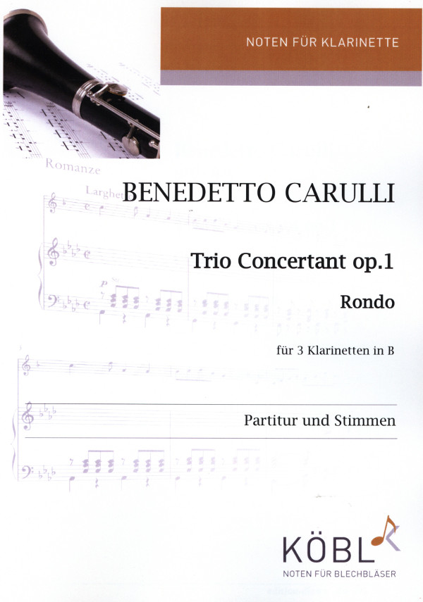 Carulli, Benedetto (Sieg)&nbsp;&nbsp;Trio Concertant op.1 - Rondo&nbsp;&nbsp;für 3 Klarinetten in B