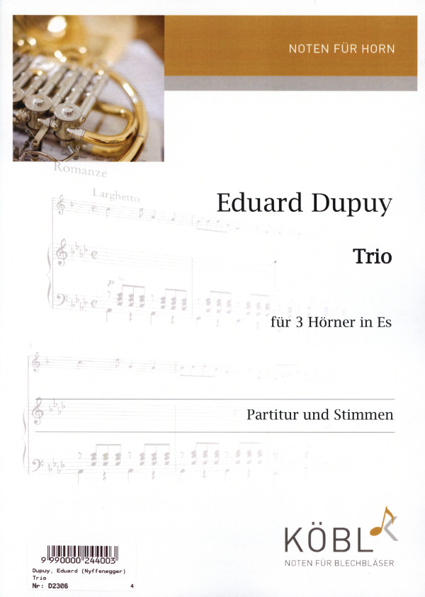 Dupuy, Eduard (Nyffenegger)&nbsp;&nbsp;Trio&nbsp;&nbsp;für 3 Hörner