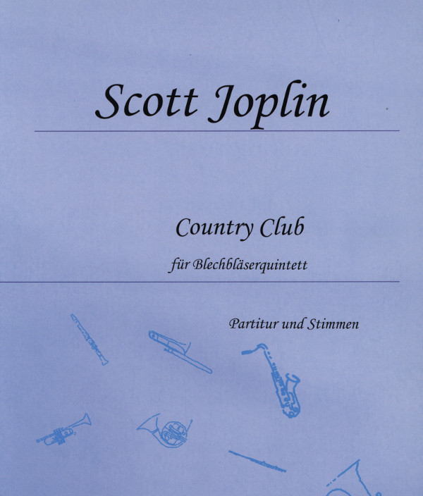 Joplin, Scott (Walters)&nbsp;&nbsp;Country Club&nbsp;&nbsp;für Brass Quintet