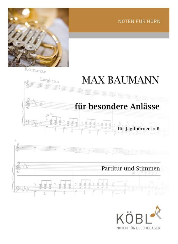 Für besondere Anlässe&nbsp;&nbsp;für Jagdhörner in B&nbsp;&nbsp;Partitur und Stimmen