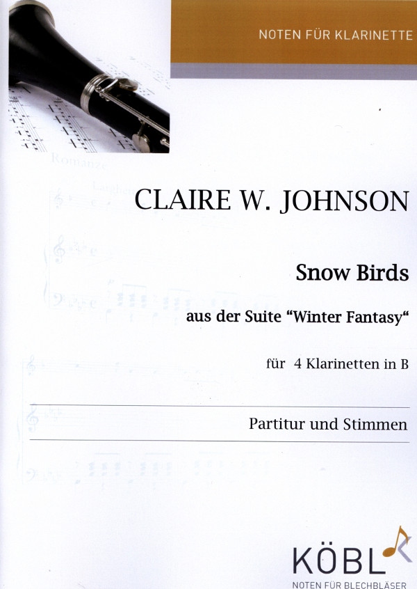 Johnson, Claire W.&nbsp;&nbsp;Snow Birds&nbsp;&nbsp;4 Klarinetten in B
