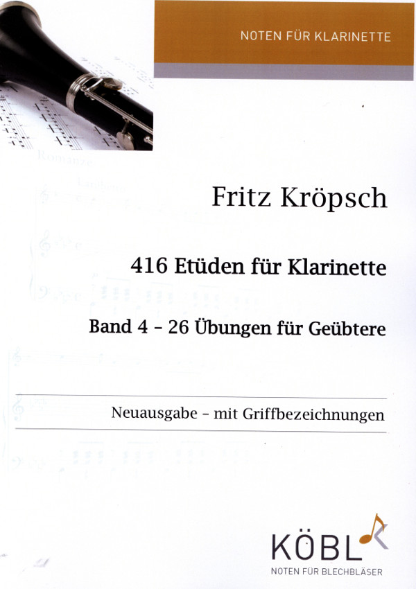 Kröpsch, Fritz (Erdt)&nbsp;&nbsp;416 Etüden für Klarinette, Band 4 - 26 Übungen für Geübtere&nbsp;&nbsp;für Klarinette