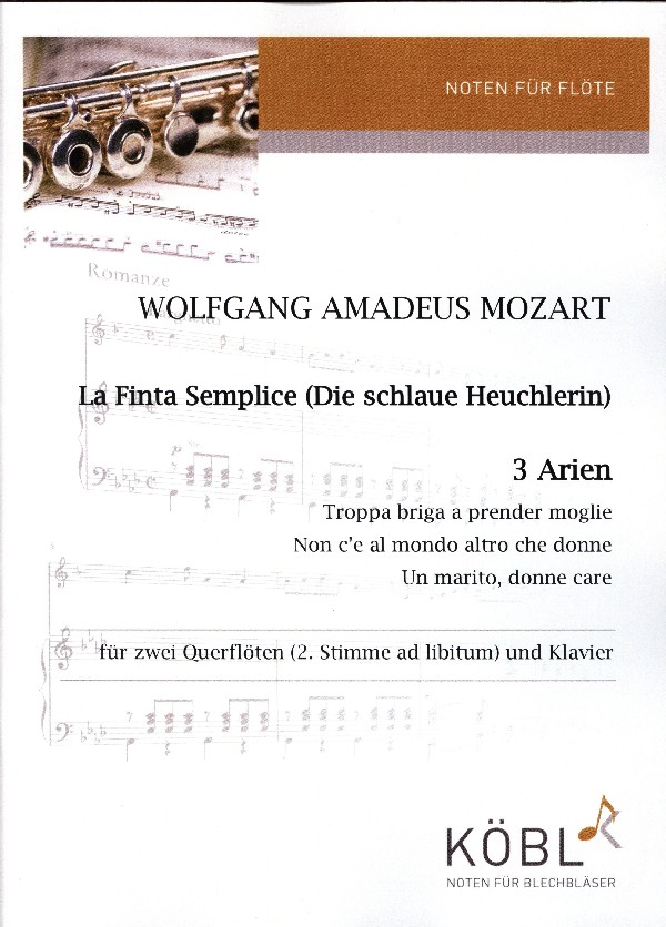 Mozart, Wolfgang Amadeus (Schulz)&nbsp;&nbsp;La Finta Semplice - 3 Arien&nbsp;&nbsp;