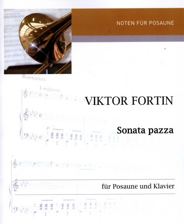 Sonata pazza  für Posaune und Klavier  