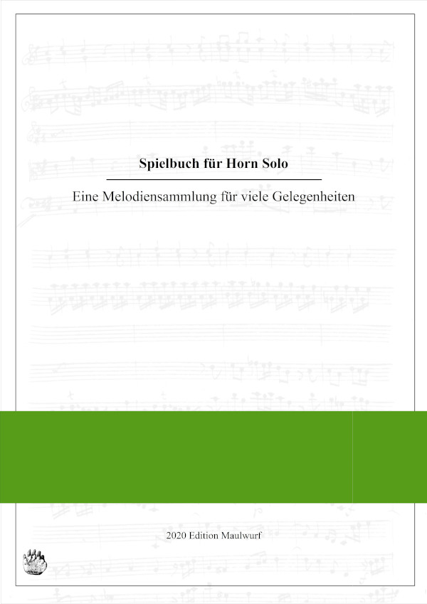 Pflaum, Matthias&nbsp;&nbsp;Spielbuch für Horn Solo&nbsp;&nbsp;für Horn