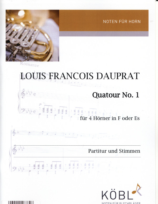 Dauprat, Louis (Kummerländer)&nbsp;&nbsp;Quatour No. 1&nbsp;&nbsp;für 4 Hörner in F