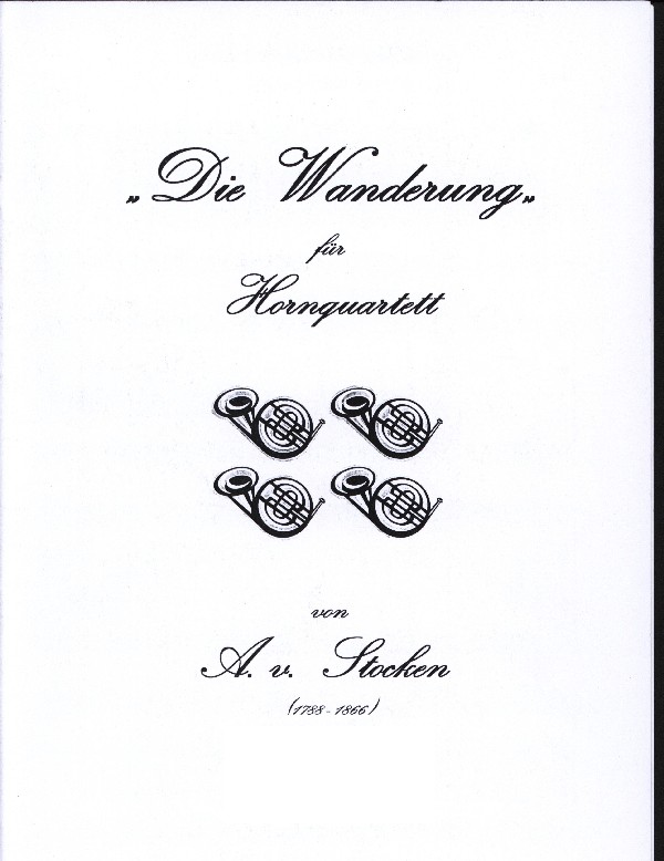 Stocken, A.v. (Kummerländer)&nbsp;&nbsp;Die Wanderung&nbsp;&nbsp;