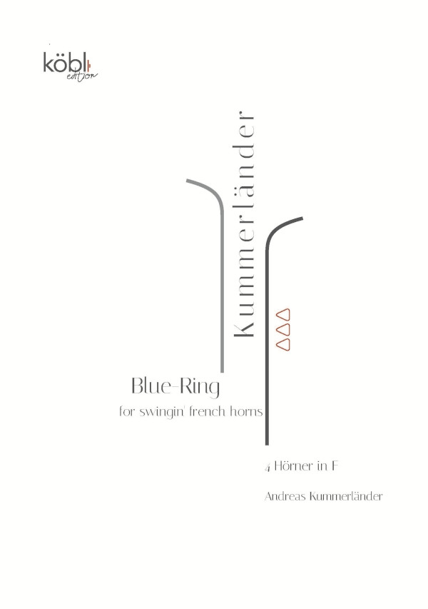 Kummerländer, Andreas&nbsp;&nbsp;Blue Ring&nbsp;&nbsp;