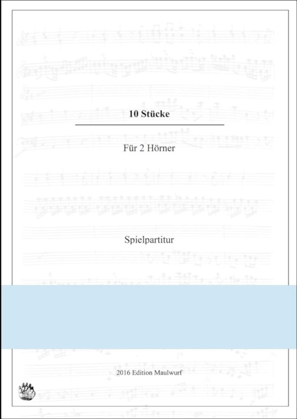 Pflaum, Matthias&nbsp;&nbsp;10 Stücke für 2 Hörner&nbsp;&nbsp;
