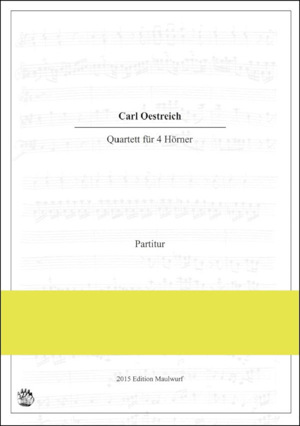 Oestreich, Carl (Arr. Matthias Pflaum)&nbsp;&nbsp;Quartett&nbsp;&nbsp;für 4 Hörner