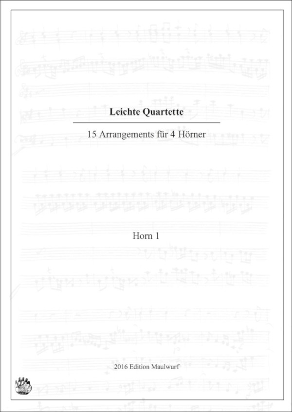 Pflaum, Matthias (Hrsg.)&nbsp;&nbsp;15 leichte Hornquartette&nbsp;&nbsp;für 4 Hörner (4 horns)