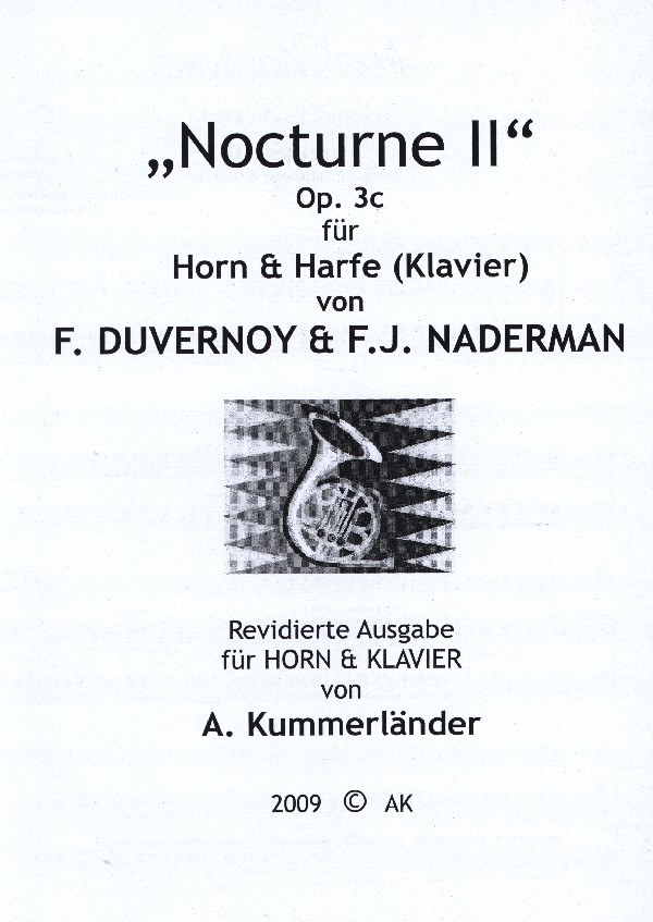 Duvernoy, Frederic (Kummerländer)&nbsp;&nbsp;Trois Nocturnes für Horn und Harfe - Nocturne II&nbsp;&nbsp;für (Natur-) Horn in F und Klavier
