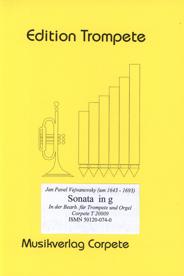 Vejvanovsky, Pavel Josef (Komischke/Pech)&nbsp;&nbsp;Sonata a 4 in g-moll&nbsp;&nbsp;für Trompete in C/B und Orgel