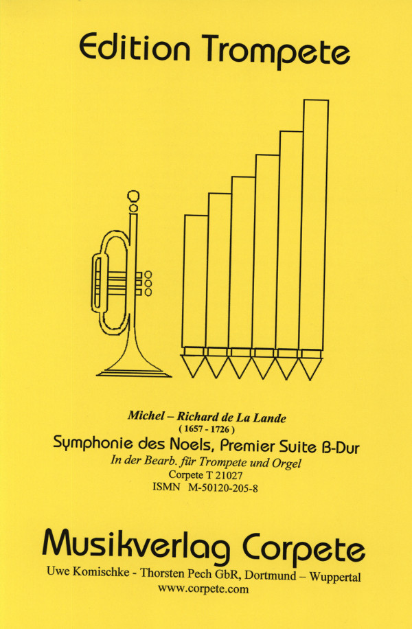 Symphonie des Noels, Premier Suite D-Dur (transponiert nach B-Dur)&nbsp;&nbsp;für Trompete in B/C und Orgel&nbsp;&nbsp;