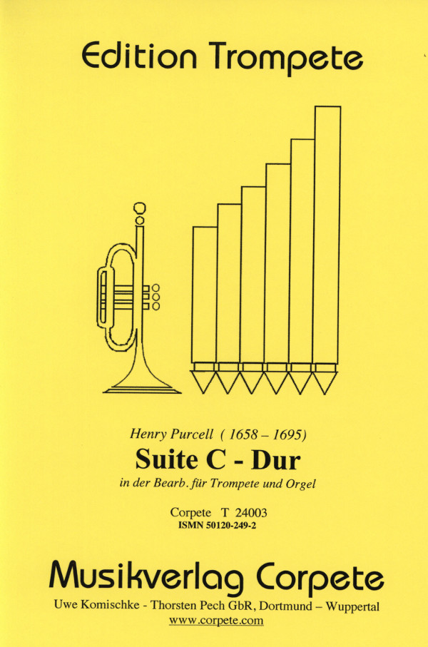 Purcell, Henry (Komischke/Pech)&nbsp;&nbsp;Suite - Ausgabe in C-Dur&nbsp;&nbsp;für Trompete in C und Orgel