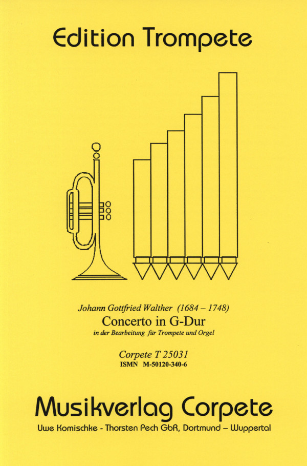 Walther, Johann Gottfried&nbsp;&nbsp;Concerto in G&nbsp;&nbsp;für Trompete und Orgel