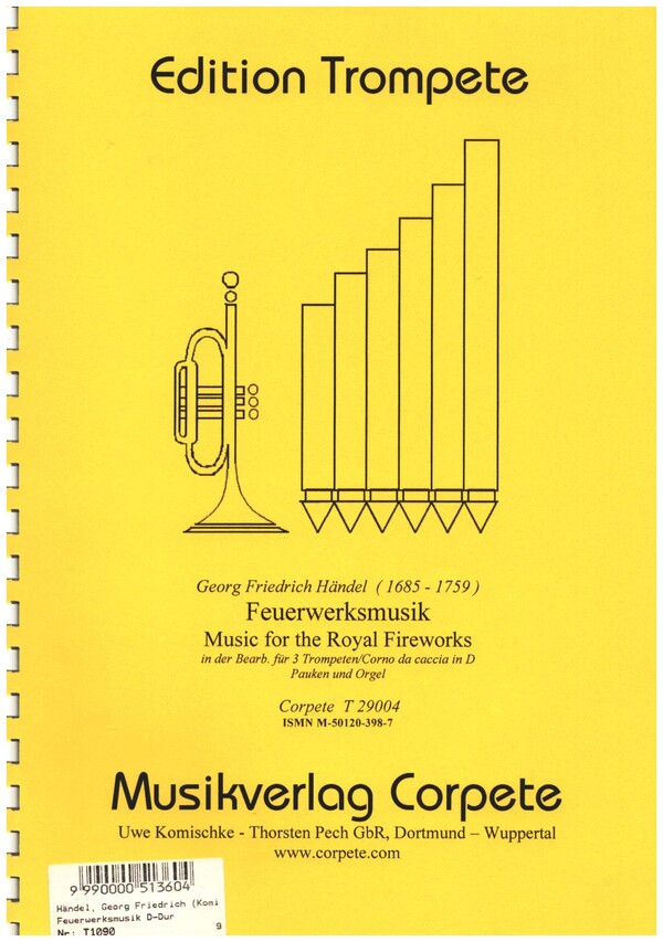 Feuerwerksmusik D-Dur&nbsp;&nbsp;für 3 Trompeten in D (Corni da caccia), Pauken ad lib und Orgel&nbsp;&nbsp;4 Spielpartituren und Stimme