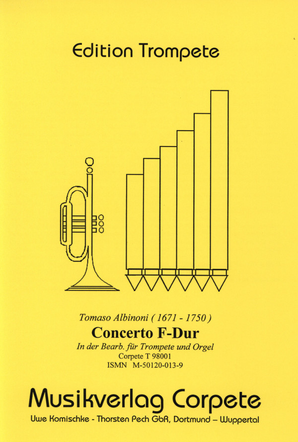 Albinoni, Tomaso (Komischke/Pech)&nbsp;&nbsp;Concerto F-Dur&nbsp;&nbsp;für Trompete in C/B und Orgel