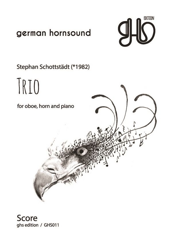 Schottstädt, Stephan (*1982)  Trio for oboe, horn, and piano  für Oboe, Horn und Klavier