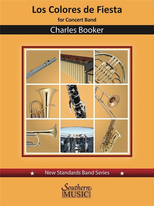 Charles L. Booker Jr., Los Colores de Fiesta&nbsp;&nbsp;Concert Band&nbsp;&nbsp;Set