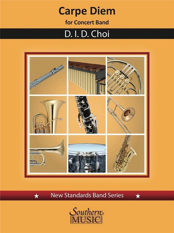 Danny Choi, Carpe Diem&nbsp;&nbsp;Concert Band&nbsp;&nbsp;Set