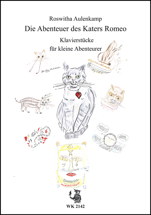 R. Aulenkamp, Die Abenteuer des Katers Romeo&nbsp;&nbsp;Klavierstücke für kleine Abenteurer&nbsp;&nbsp;