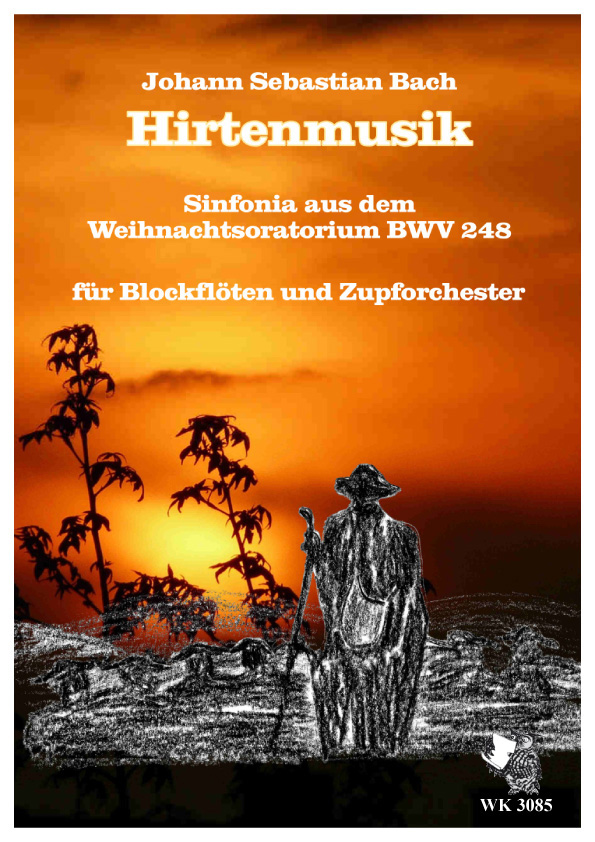 Sibylle Istel, Bach - Sinfonia a. d. Weihnachtsoratorium&nbsp;&nbsp;für Blockflöten und Zupforchester - Partitur und Stimmen&nbsp;&nbsp;