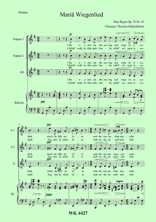 Theresia Schlechtriem, Mariä Wiegenlied&nbsp;&nbsp;&nbsp;&nbsp;