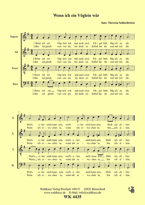 Theresia Schlechtriem, Wenn ich ein Vöglein wär&nbsp;&nbsp;gem. Chor&nbsp;&nbsp;