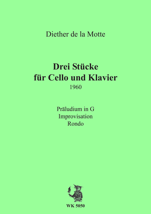 Diether de la Motte, 3 Stücke (1960)&nbsp;&nbsp;für Cello und Klavier (1960)&nbsp;&nbsp;
