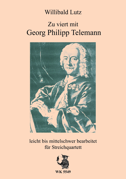 Zu viert mit Georg Philipp Telemann&nbsp;&nbsp;für 2 Violinen, Viola und Violoncello&nbsp;&nbsp;Partitur