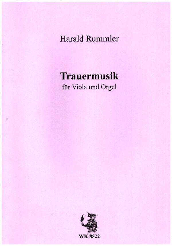 Trauermusik&nbsp;&nbsp;für Viola und Orgel&nbsp;&nbsp;