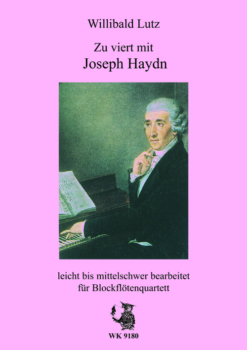 W. Lutz, Zu viert mit Joseph Haydn&nbsp;&nbsp;für Blockflötenquartett&nbsp;&nbsp;