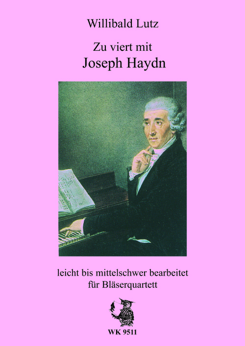 W. Lutz, Zu viert mit Joseph Haydn&nbsp;&nbsp;für Bläserquartett&nbsp;&nbsp;