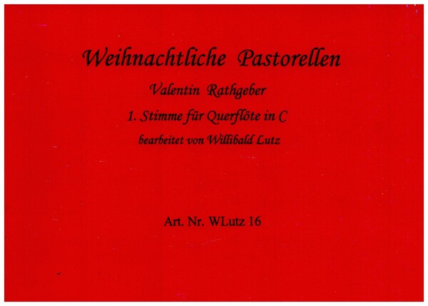 Weihnachtliche Pastorellen  für Posaunenchor  1. Stimme in C - Querflöte