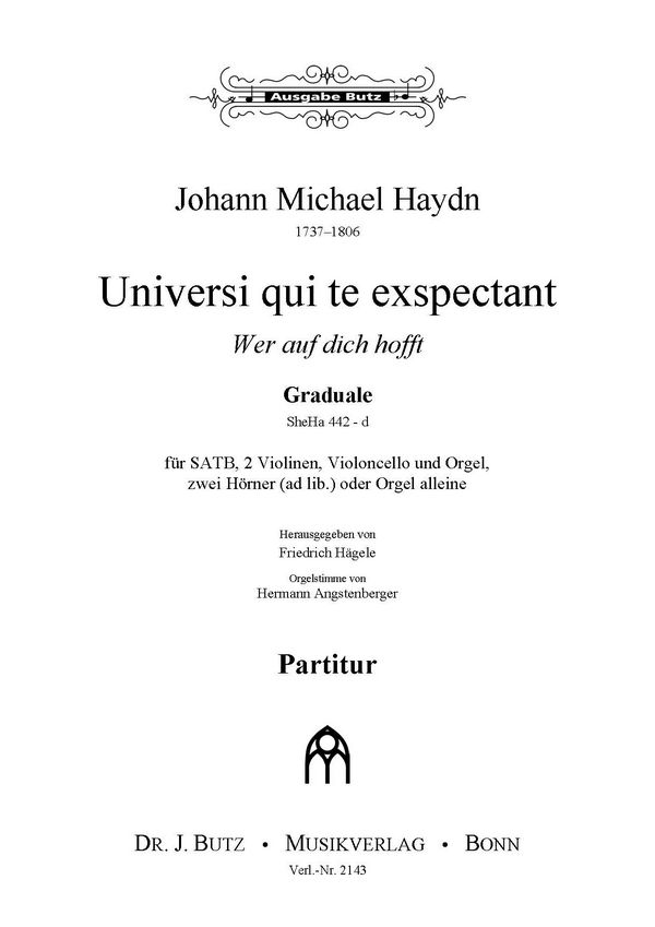 Haydn, Johann Michael, Universi qui te expectant - Wer auf dich hofft,&nbsp;&nbsp;SATB, Orch u. Orgel oder mit Orgel allein&nbsp;&nbsp;