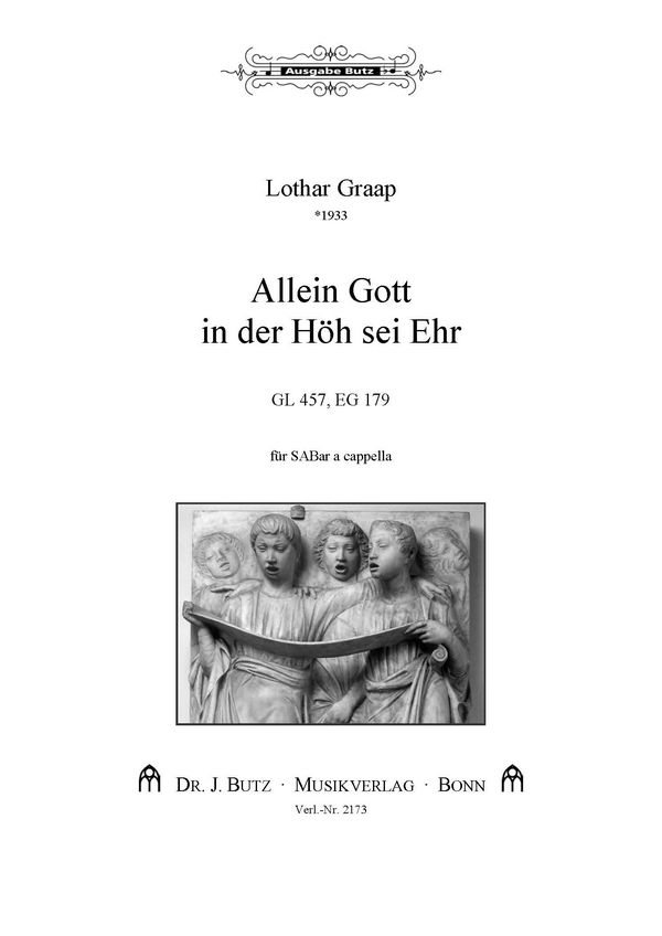 Graap, Lothar, Allein Gott in der Höh&nbsp;&nbsp;SABar&nbsp;&nbsp;