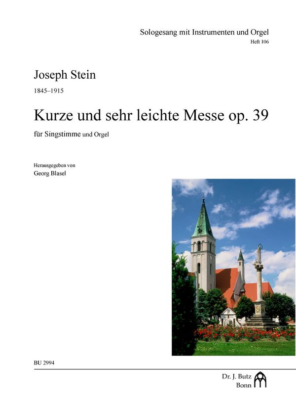 Kurze und sehr leichte Messe op.39&nbsp;&nbsp;für Singstimme und Orgel&nbsp;&nbsp;