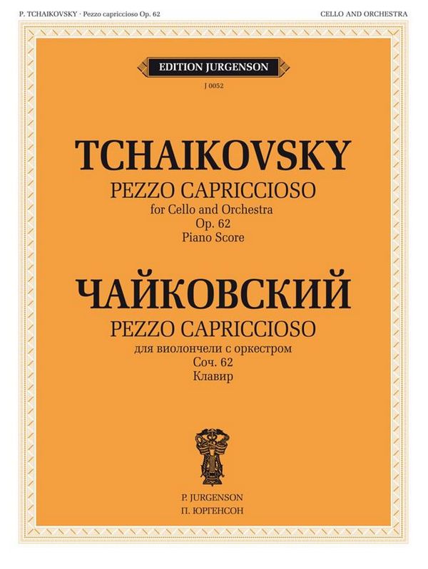 Pyotr Ilyich Tchaikovsky, Pezzo Capriccioso, Op. 62  Cello and Orchestra  PIANO REDUCTION