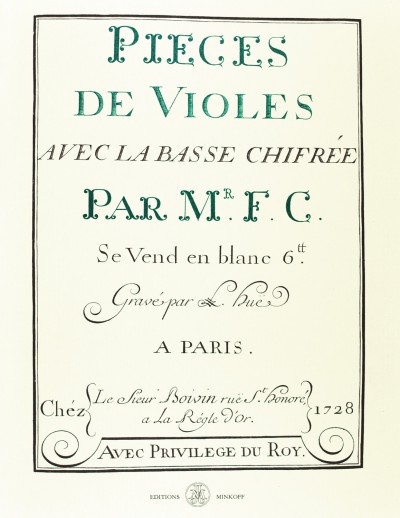 Pièces de Violes avec la basse chiffrée  für Viola da Gamba und Bc  faksimile
