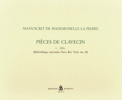 La Pierre  Pièces de Clavecin  