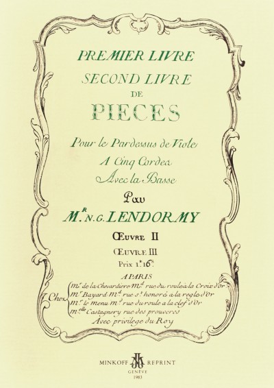 Livre de Pièces pour le Pardessus de Viole à 5  Cordes avec la Basse  Facsimile