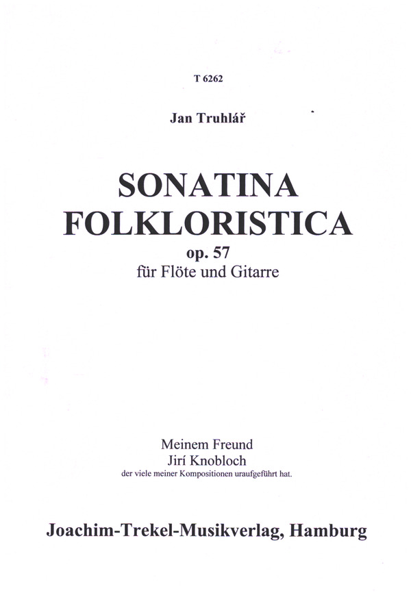 Sonatina folkloristica op. 57  für Flöte und Gitarre  2 Spielpartituren