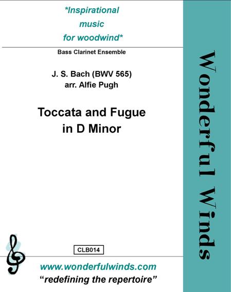 Bach, J.S., Toccata and Fugue in D Minor BWV 565  7 Bs Clarinets (Bs Cl 7 opt.) Cbs Cl.  