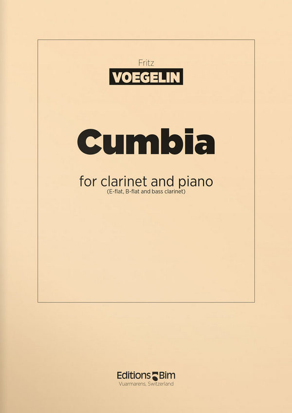 Fritz Voegelin, Cumbia&nbsp;&nbsp;Klarinette und Klavier&nbsp;&nbsp;Buch