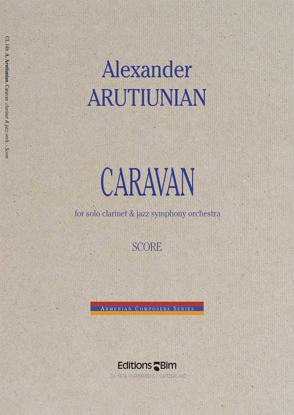 Alexander Arutiunian, Caravan&nbsp;&nbsp;Clarinet and Jazz Symphony Orchestra&nbsp;&nbsp;Partitur