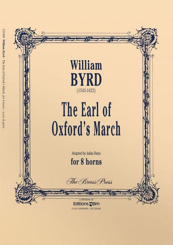 William Byrd, The Earl Of Oxford's March&nbsp;&nbsp;8 Horns&nbsp;&nbsp;Partitur + Stimmen
