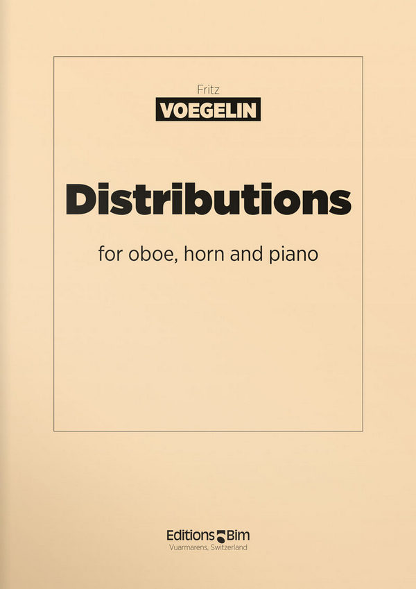 Fritz Voegelin, Distributions&nbsp;&nbsp;Oboe, Horn and Piano&nbsp;&nbsp;Stimmensatz