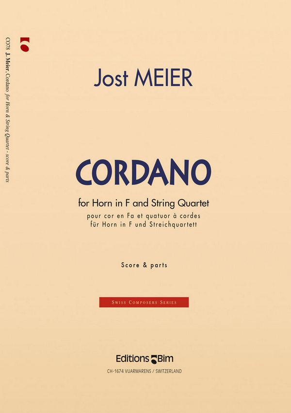 Jost Meier, Cordano&nbsp;&nbsp;Horn and String Quartet&nbsp;&nbsp;Stimmensatz