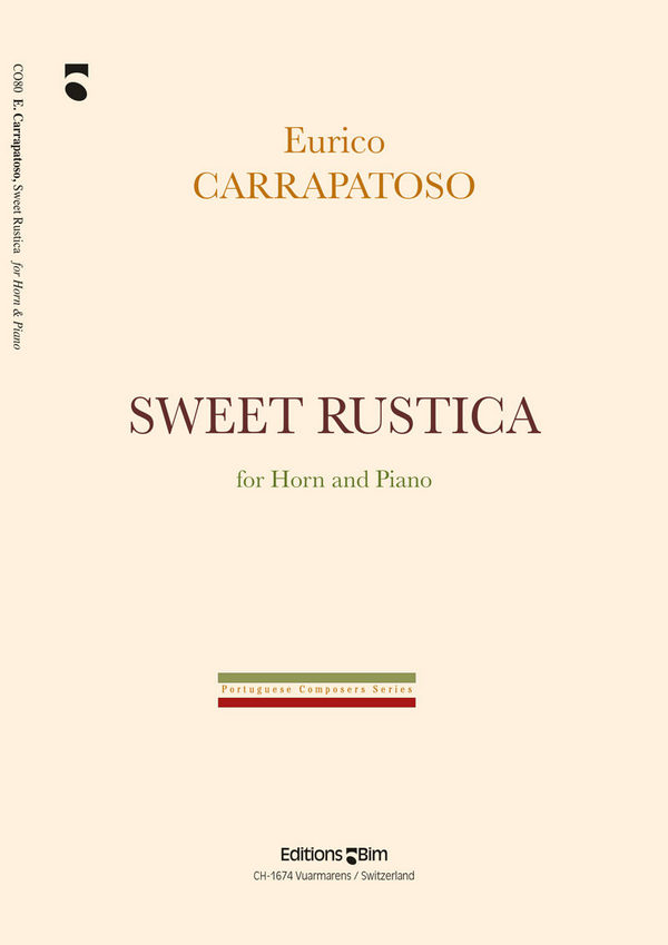 Enrico Carrapatoso, Sweet Rustica&nbsp;&nbsp;Horn und Klavier&nbsp;&nbsp;Buch